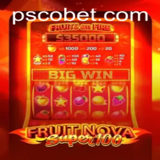 FruitNovaSuper100: A Comprehensive Guide and Insight into a Modern Gaming Experience