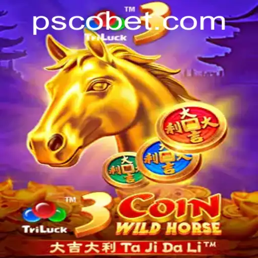 The Thrilling World of 3CoinWildHorse and the Rise of Pscobet